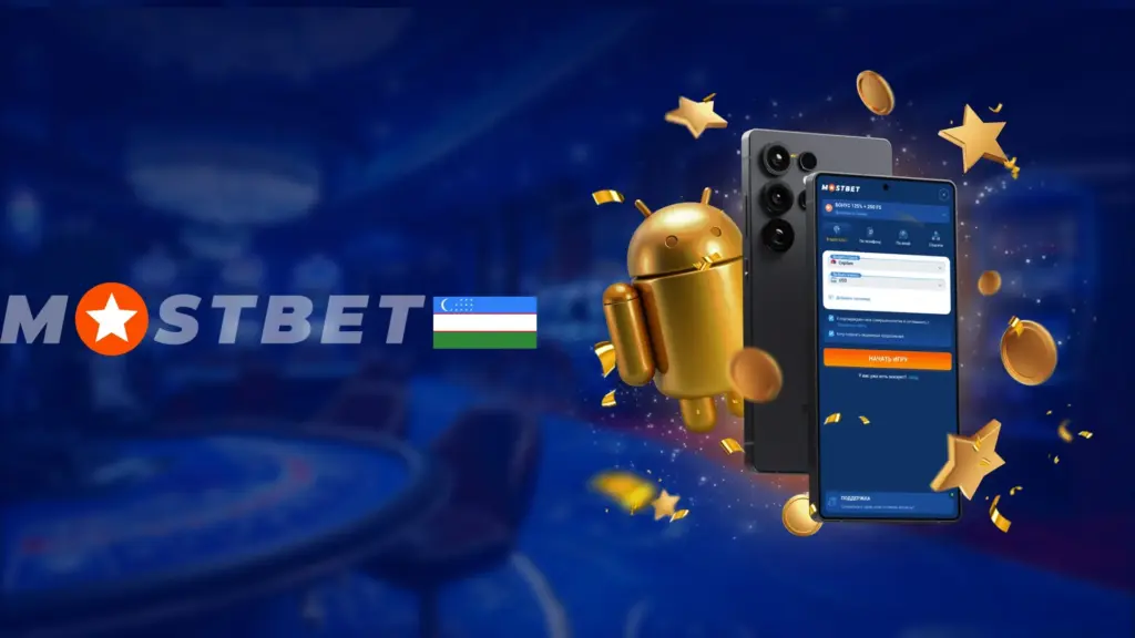 Mostbet uchun Android ilovasi