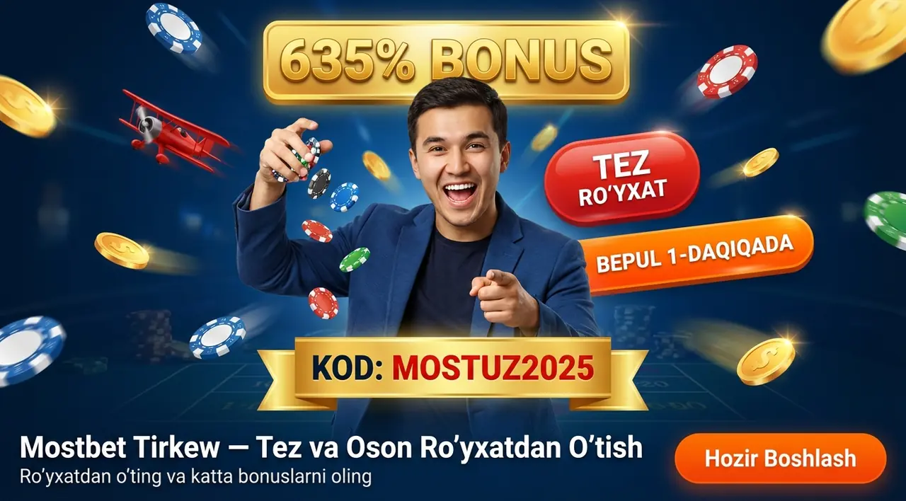 Mostbet Tirkew — Tez va Oson Ro'yxatdan O'tish